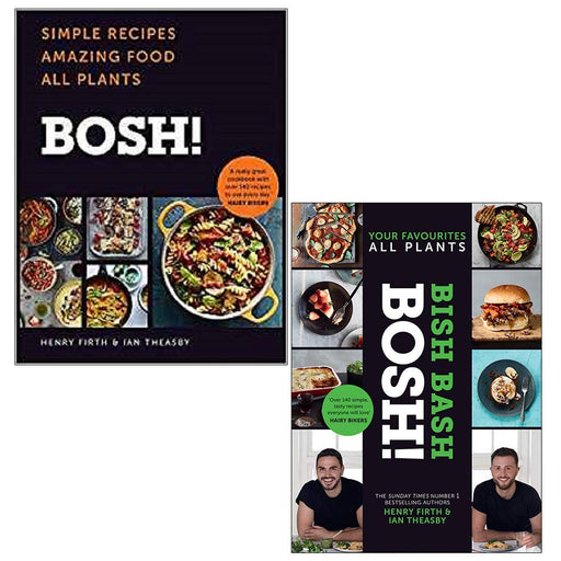 BOSH!: Simple Recipes * Amazing Food * All Plants (BOSH Series