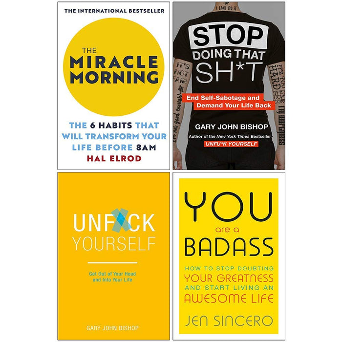 The Miracle Morning, Stop Doing That Sh*t, Unfuk Yourself, You Are A Badass 4 Books Collection Set