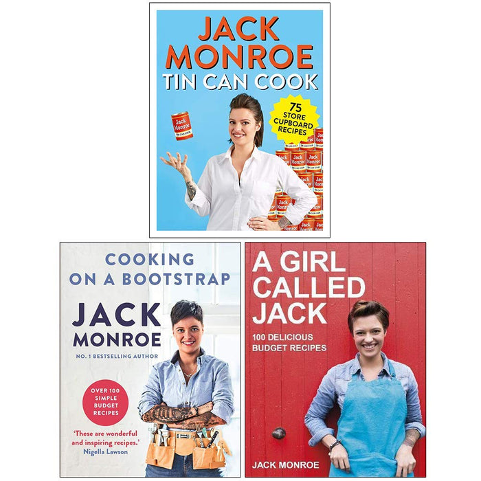 Jack Monroe Collection 3 Books Set (Tin Can Cook, Cooking on a Bootstrap, A Girl Called Jack)