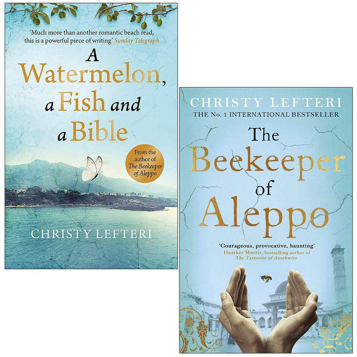 A Watermelon a Fish and a Bible & The Beekeeper of Aleppo By Christy Lefteri 2 Books Collection Set