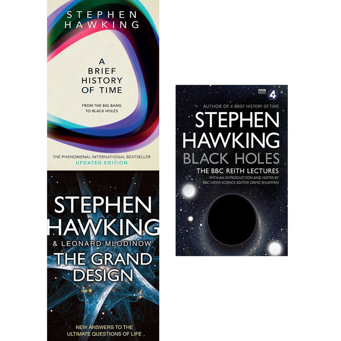 a brief history of time, the grand design and black holes the reith lectures 3 books collection set by stephen hawking - from big bang to black holes
