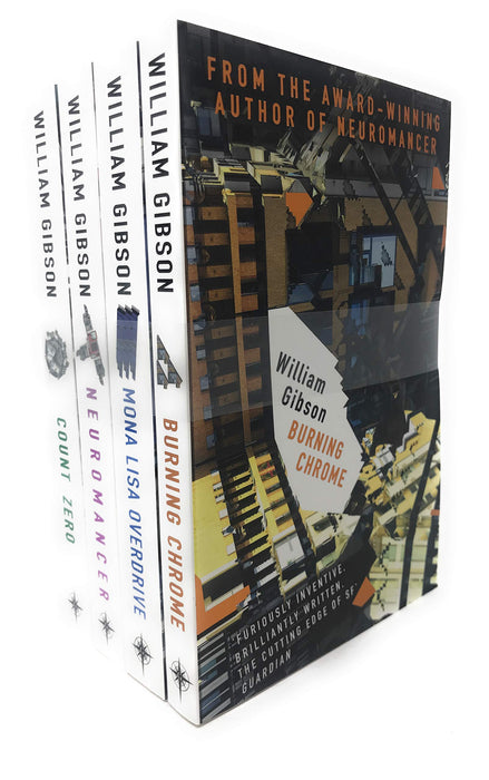 William Gibson Neuromancer Collection 4 Books Bundle With Gift Journal (Neuromancer, Count Zero, Mona Lisa Overdrive, Burning Chrome)