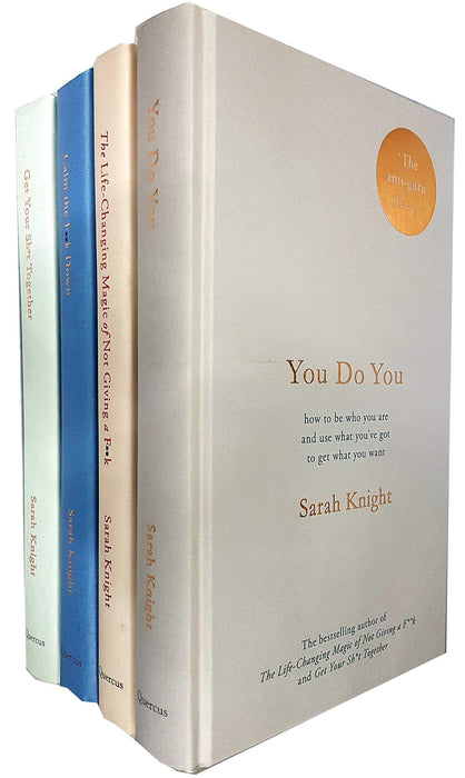 A No F*cks Given Guide Collection 4 Books Set By Sarah Knight (The Life-Changing Magic of Not Giving a F*ck, Get Your Sh*t Together, You Do You ,Calm the F**k Down )