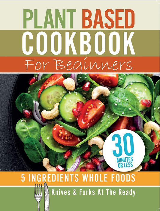 5 Ingredients - Quick & Easy Food [Hardcover], Plant Based Cookbook For Beginners, Nom Nom Italy In 5 Ingredients And Chinese Takeaway, 5 Simple Ingredients Slow Cooker